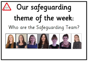 Term 1, Week 1 - Who are the Safeguarding Team?